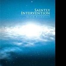 Kevin Beardsley Pens SAINTLY INTERVENTION