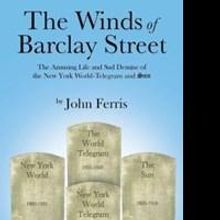 John Ferris Releases THE WINDS OF BARCLAY STREET
