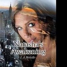 'Natasha's Awakening' is Released