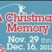 New Stage Presents Truman Capote's A CHRISTMAS MEMORY, Now thru 12/16