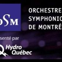 Tchaikovsky and More Featured in Orchestre Symphonique de Montréal's Upcoming Season