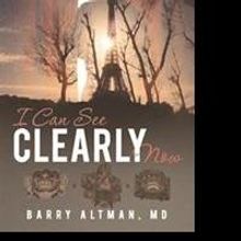 Barry Altman Debuts With I CAN SEE CLEARLY NOW