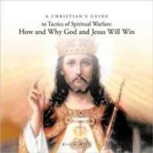 Kevin Mills Offers Insights On Spiritual Warfare in New Book