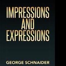 George Schnaider Releases IMPRESSIONS AND EXPRESSIONS