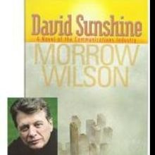 Morrow Wilson Presents DAVID SUNSHINE