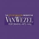 The Van Wezel Performing Arts Hall’s 2012-2013 Season Announces New Additions