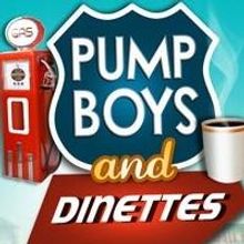 Texas Repertory Theatre Presents PUMP BOYS AND DINETTES, Now thru 8/3