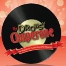 THE DROWSY CHAPERONE Runs at Terrace Plaza Playhouse, 9/28-11/10