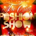Entrepreneur Label and AllEyesonWho.com Present First Tri-City Fashion Show