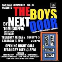 THE BOYS NEXT DOOR to Open 2/14 at Sam Bass Community Theatre