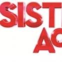SISTER ACT to Play Auditorium Theatre, 11/13-12/2