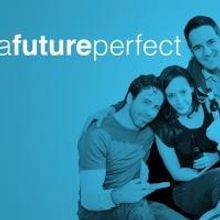 SpeakEasy Stage Company Presents A FUTURE PERFECT, Now thru 2/7