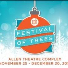 FESTIVAL OF TREES Returns to Cleveland Play House, 11/25-12/30