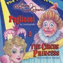 Amore Opera Presents Circus-Themed Double Bill, Now thru 1/5