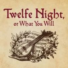 BPA Shakespeare Society to Bring the Bard to Bloedel with TWELFE NIGHT, 7/11-26