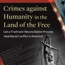 'Crimes against Humanity in the Land of the Free' is Released