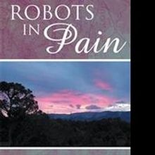 Ella Zupcsek-Rhine Releases ROBOTS IN PAIN