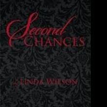 SECOND CHANCES by Linda Wilson is Released