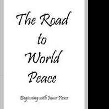 'The Road to World Peace' is Released