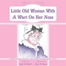 'Little Old Woman With A Wart On Her Nose' Helps with Bullying