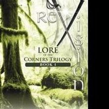 Samhu L. Iyyam Releases 'reVision: Lore of the Corners Trilogy, Book 1'