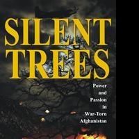 Author Nasir Shansab Writes of Afghanistan War Turmoil in SILENT TREES