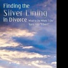 'Finding the Silver Lining in Divorce' is Released