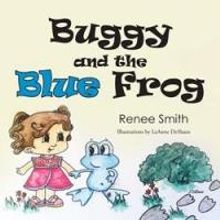Former Performer Releases BUGGY AND THE BLUE FROG