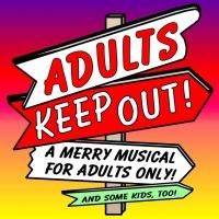 Cast Announced for ADULTS, KEEP OUT! at Santa Monica Playhouse
