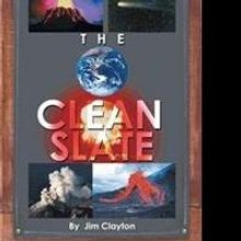 Jim Clayton Releases THE CLEAN SLATE