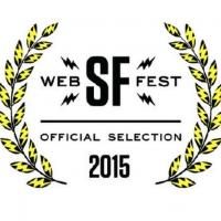 SFWEBFEST Hosts First Annual Web Series Festival This Weekend