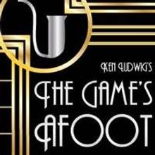 Drury Lane Theatre Continues 30th Anniversary Season with THE GAME'S AFOOT, Now thru 