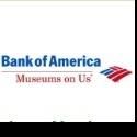 Bank of America Launches the 16th Season of Museums on Us