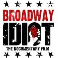 AMERICAN IDIOT Documentary to Get New York Theatrical Release on 10/11