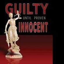SBPRA Releases GUILTY UNTIL PROVEN INNOCENT