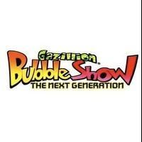 GAZILLION BUBBLE SHOW to Celebrate 7th Anniversary with Free Tickets