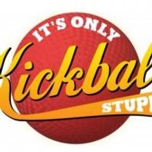 kef theatrical productions to Present IT'S ONLY KICKBALL, STUPID, 8/28-9/14