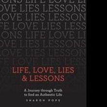Sharon Pope Reveals LIFE, LOVE, LIES & LESSONS in New Book