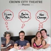 I LOVE YOU, YOU'RE PERFECT, NOW CHANGE to Play Crown City Theatre, 9/6-10/20