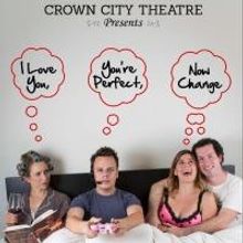 I LOVE YOU, YOU'RE PERFECT, NOW CHANGE to Play Crown City Theatre, 9/6-10/20