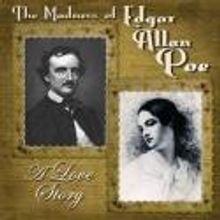 First Folio Theatre Presents THE MADNESS OF EDGAR ALLAN POE, Now thru 11/4