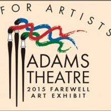Submissions Now Open for Adams Shakespeare Theatre's 2015 Farewell Art Exhibit
