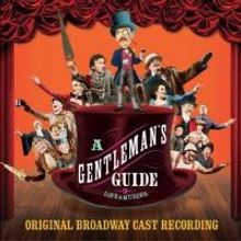 A GENTLEMAN'S GUIDE TO LOVE AND MURDER Cast Recording Set for 2/25 Digital Release