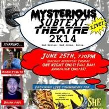 MYSTERIOUS SUBTEXT THEATRE 2K14 LIVE to Premiere at Seacoast Rep, 6/25
