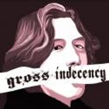 BWW Review: GROSS INDECENCY: THE THREE TRIALS OF OSCAR WILDE