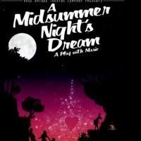 Rose Bridge Theatre Opens A MIDSUMMER NIGHT'S DREAM Tonight