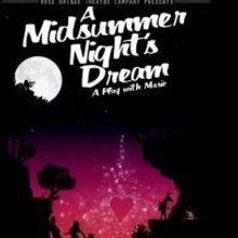 Rose Bridge Theatre Opens A MIDSUMMER NIGHT'S DREAM Tonight