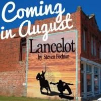 LANCELOT Plays The Gym at Judson, Now thru 8/29