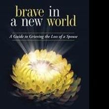 BRAVE IN A NEW WORLD is Released