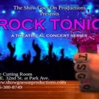 ROCK TONIC Launches 2/18 at the Cutting Room